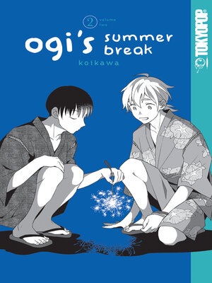 cover image of Ogi's Summer Break, Volume 2